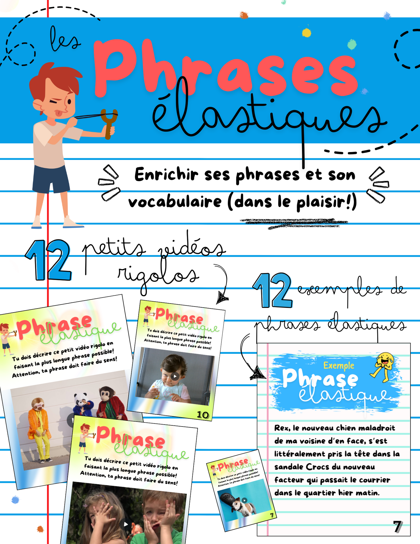 Phrases élastiques - Vidéos rogolotes