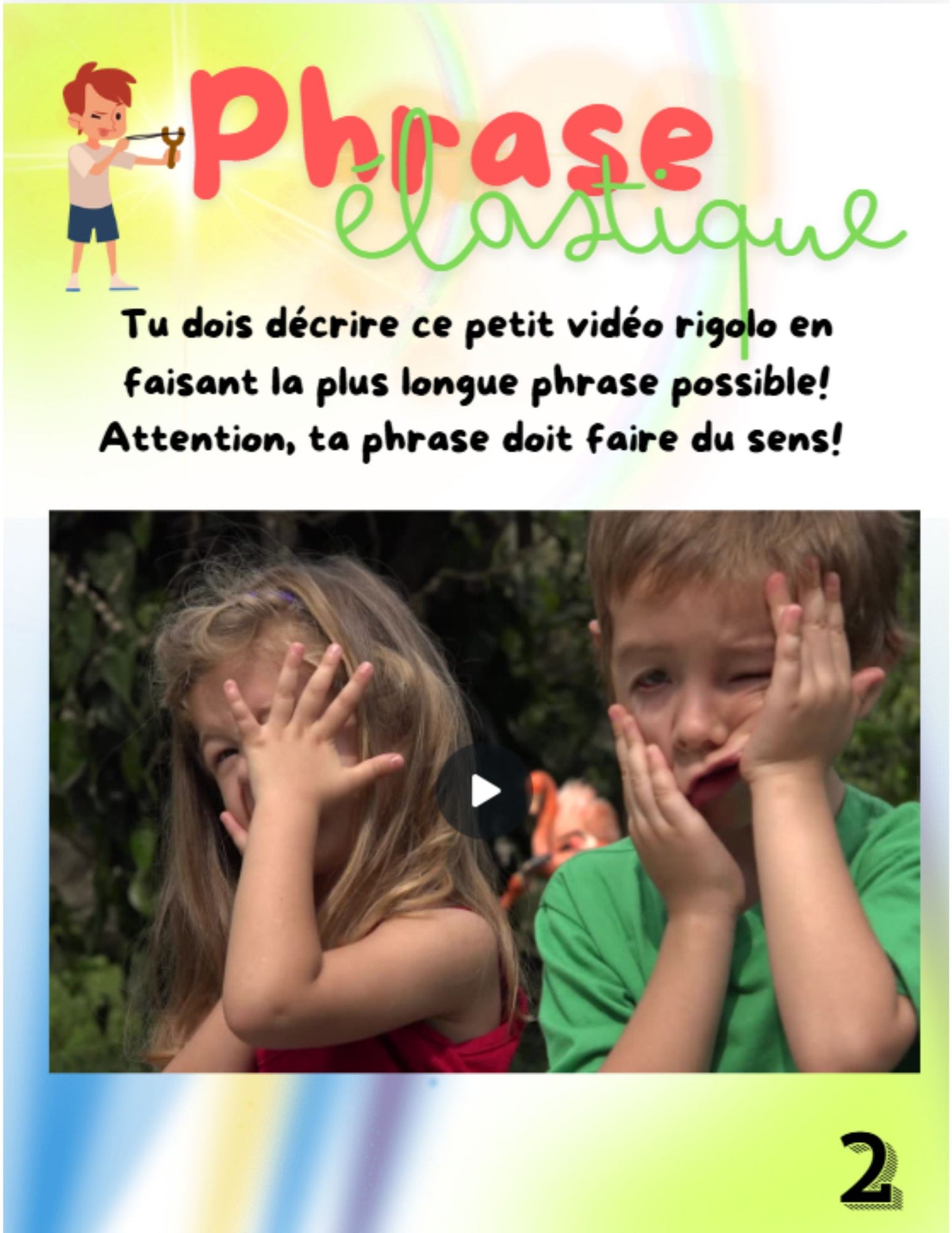 Phrases élastiques - Vidéos rogolotes