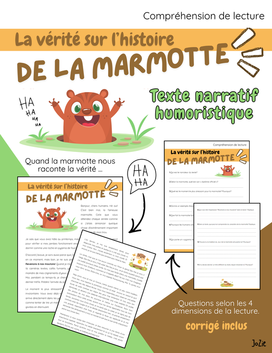 La vérité sur l'histoire de la marmotte - compréhension de lecture