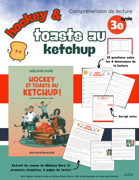 Hockey et toasts au ketchup - Compréhension de lecture