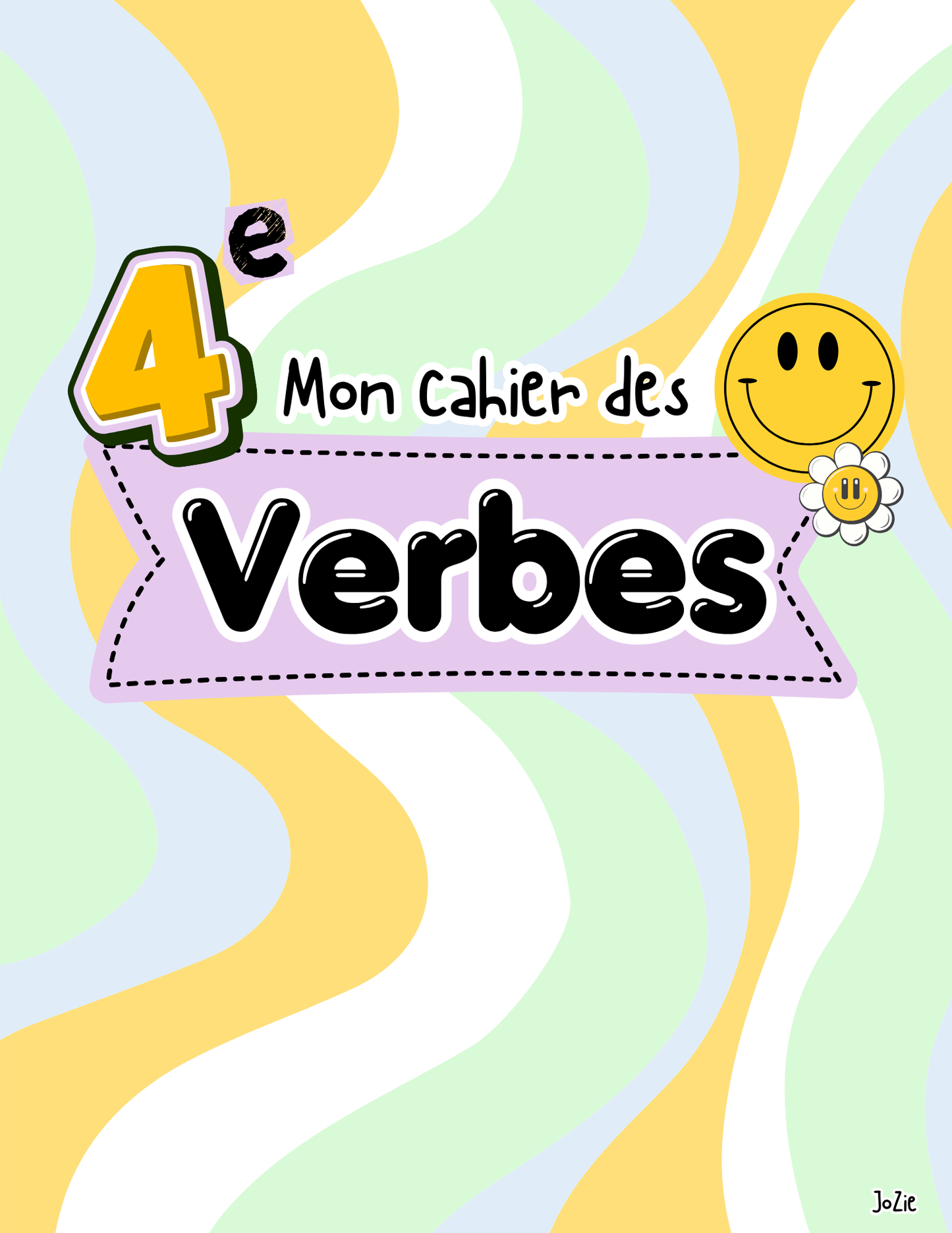 Cahier des verbes 4e année