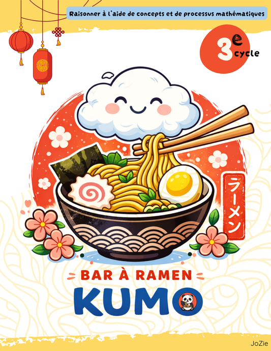 3 Raisonner 3e cycle - KUMO bar à Ramen