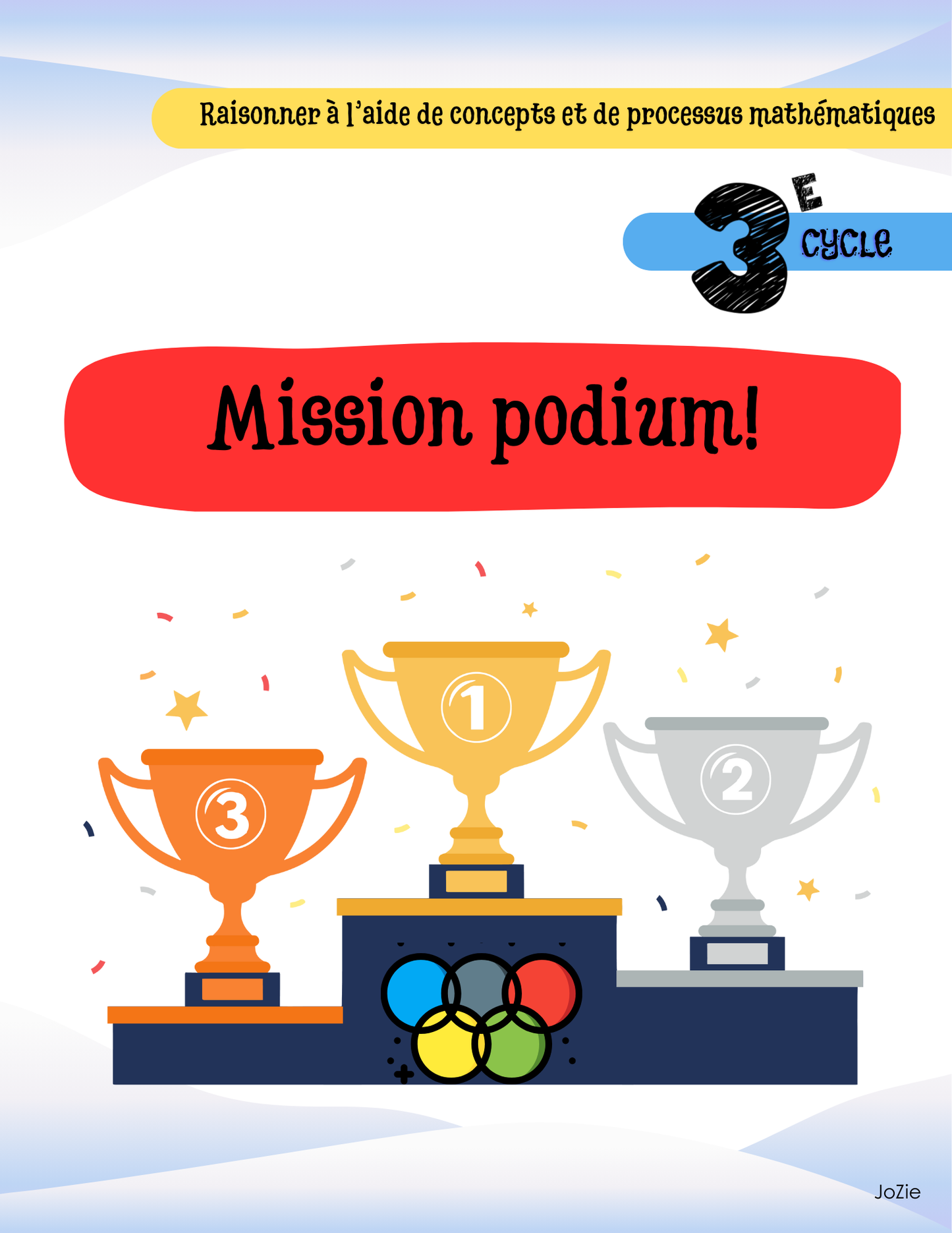Mission Podium - Raisonner 3e cycle