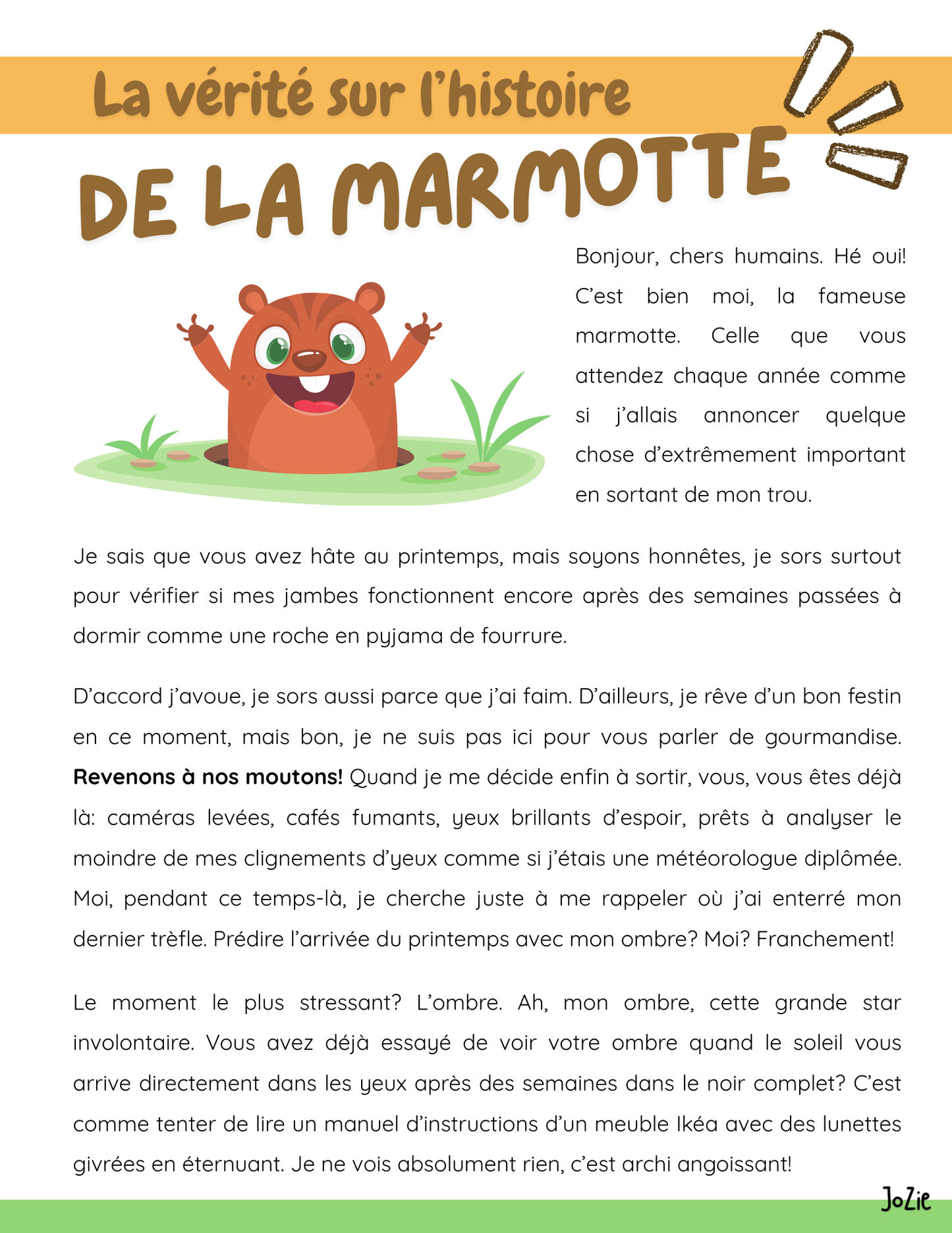 La vérité sur l'histoire de la marmotte - compréhension de lecture
