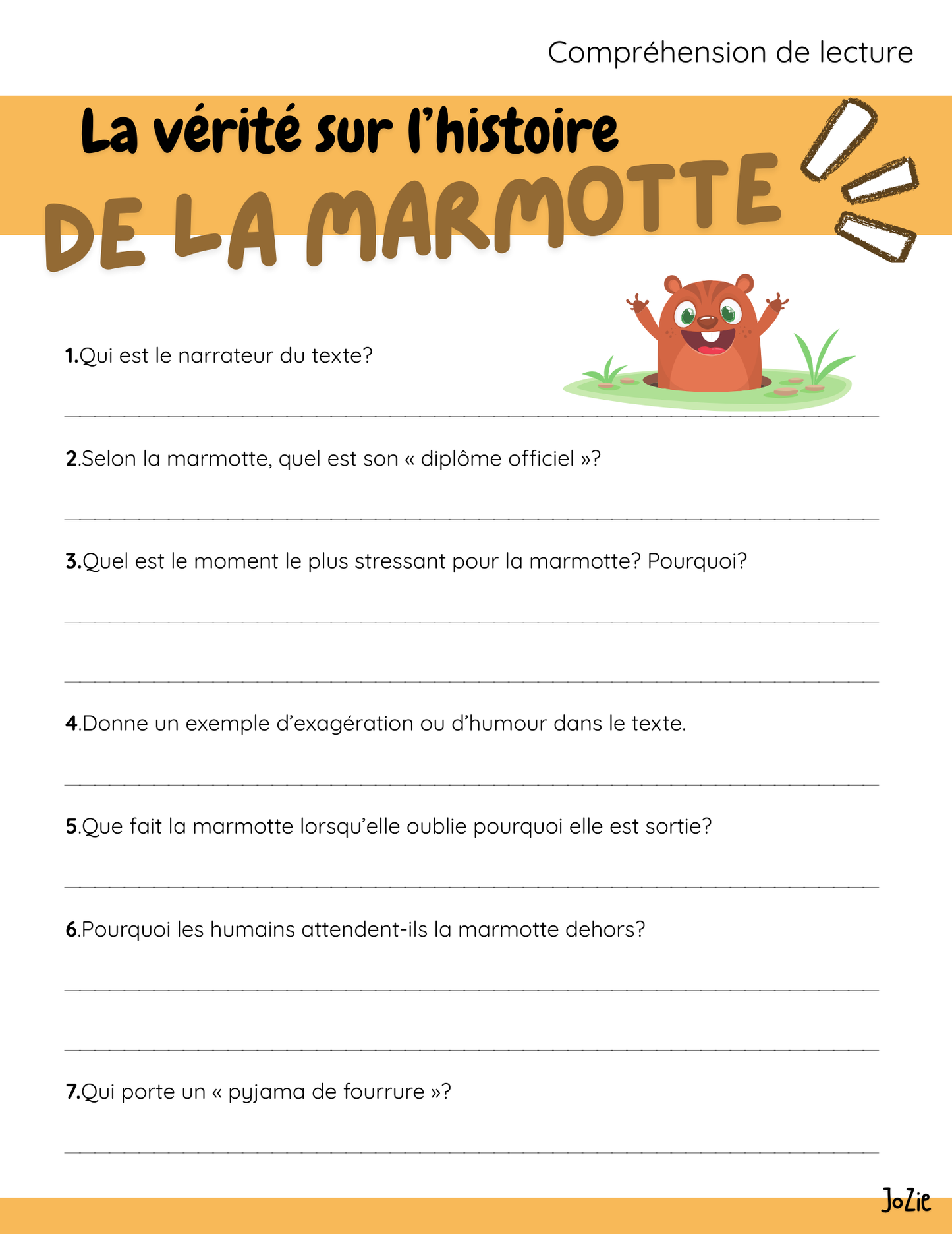 La vérité sur l'histoire de la marmotte - compréhension de lecture